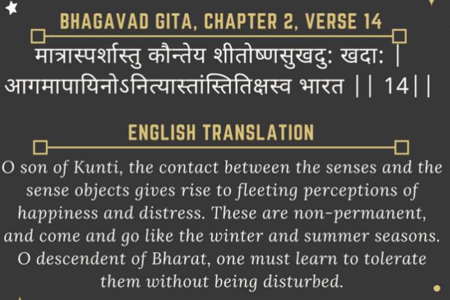  Bhagavad Gita , Chapter 2, Verse 14